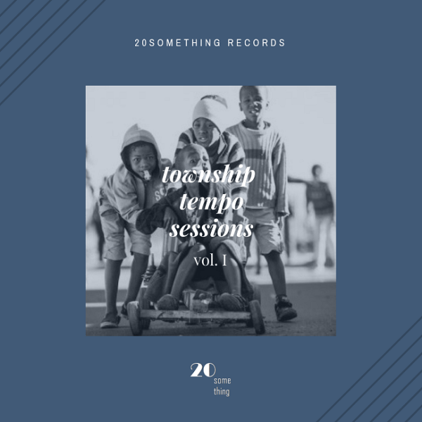 Tefo Lerumo – Township Tempo Sessions vol.&nbsp;1