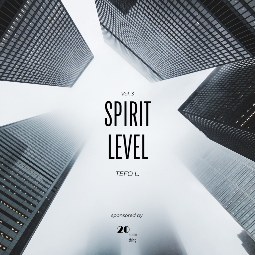 Tefo Lerumo – Spirit Level vol. 3